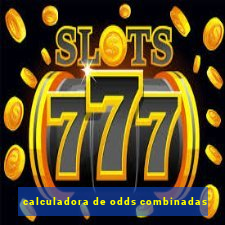 calculadora de odds combinadas